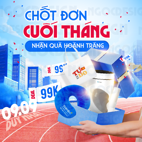 Chốt đơn cuối tháng | Siêu nhiều quà